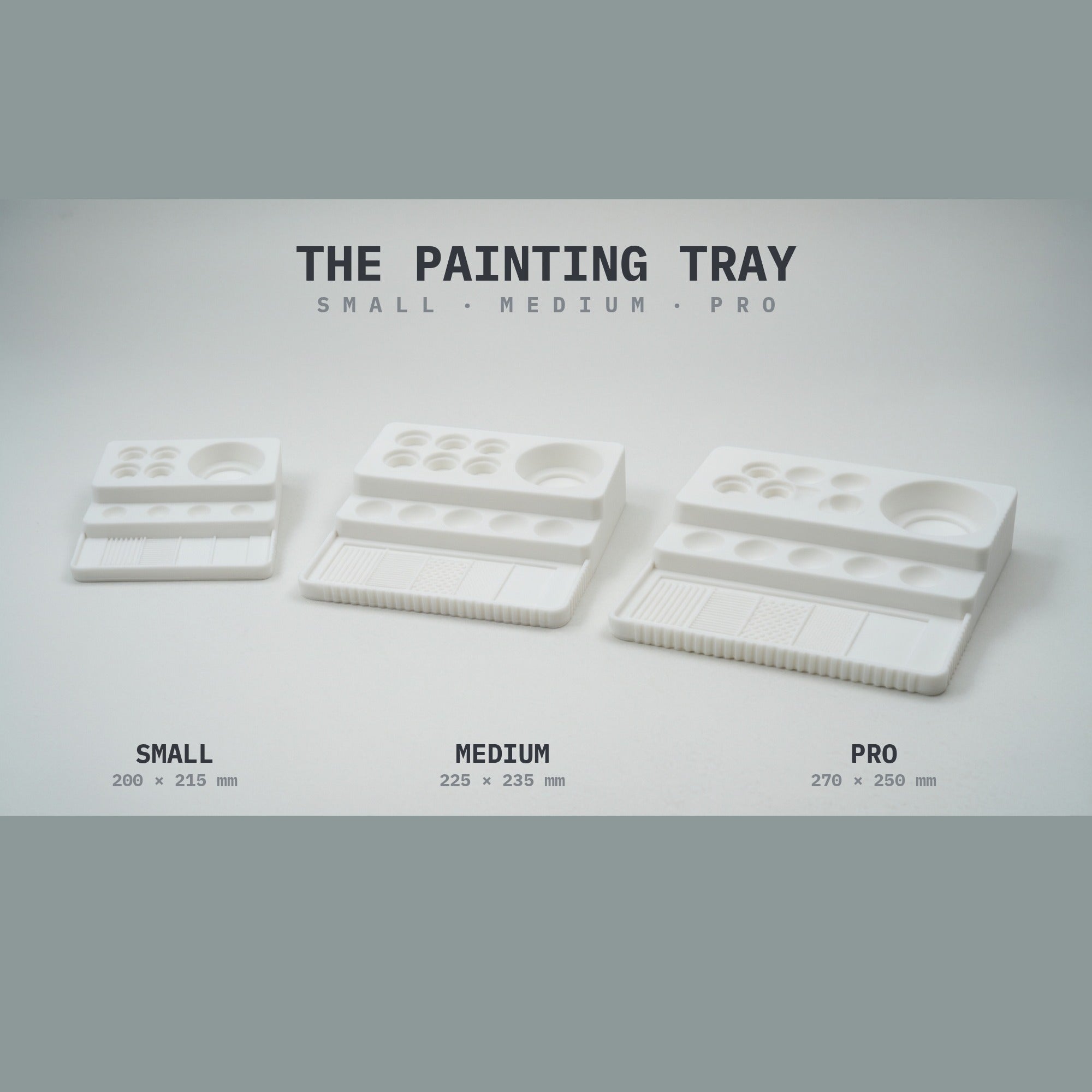 Painting Tray — All 3 Sizes — STL Files for Home Printing (Digital Download)